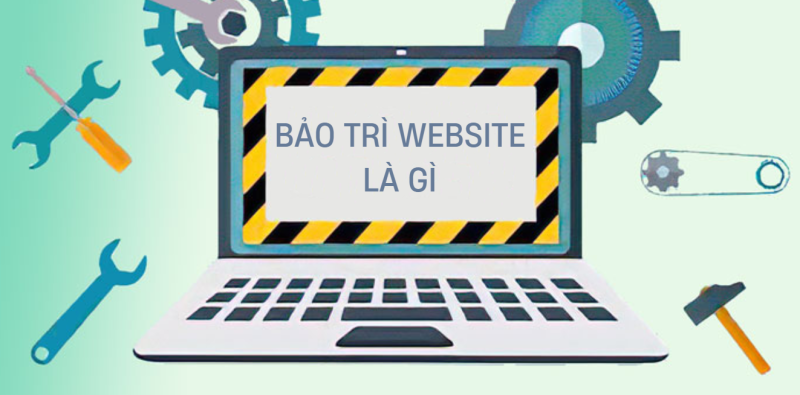 Bảo trì website là gì?