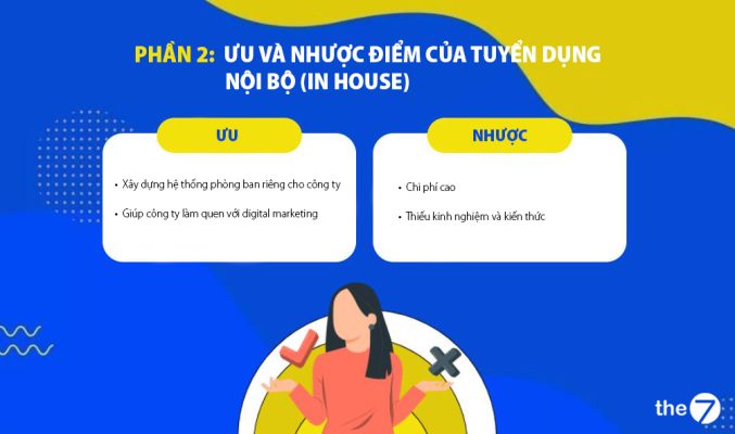 Ưu và nhược điểm của tuyển dụng nội bộ (In house)