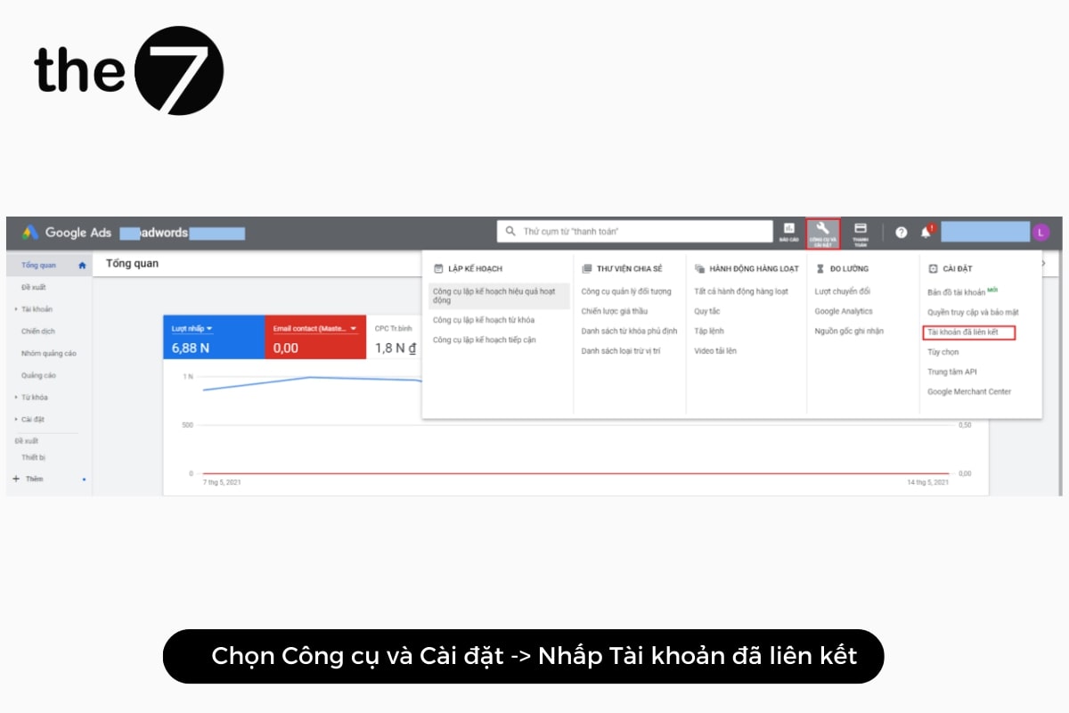 Chọn “Công cụ và Cài đặt” nhập vào “Tài khoản đã liên kết”