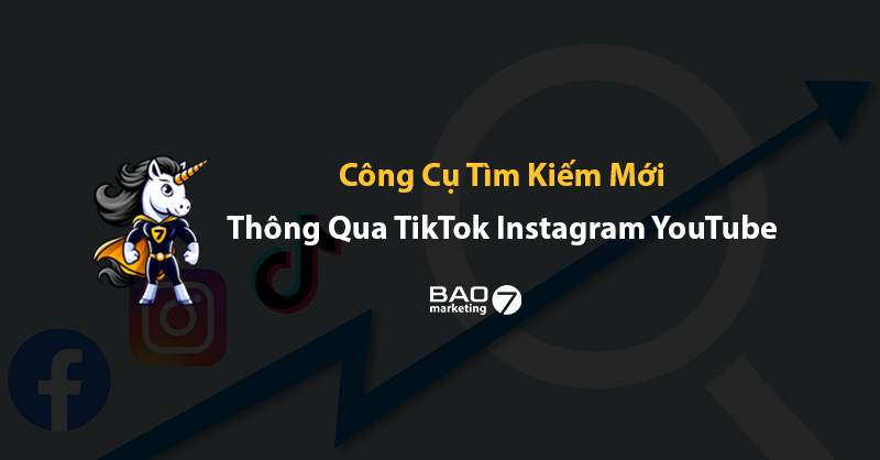 TikTok, Instagram và YouTube đang trở thành công cụ tìm kiếm mới của thế hệ trẻ